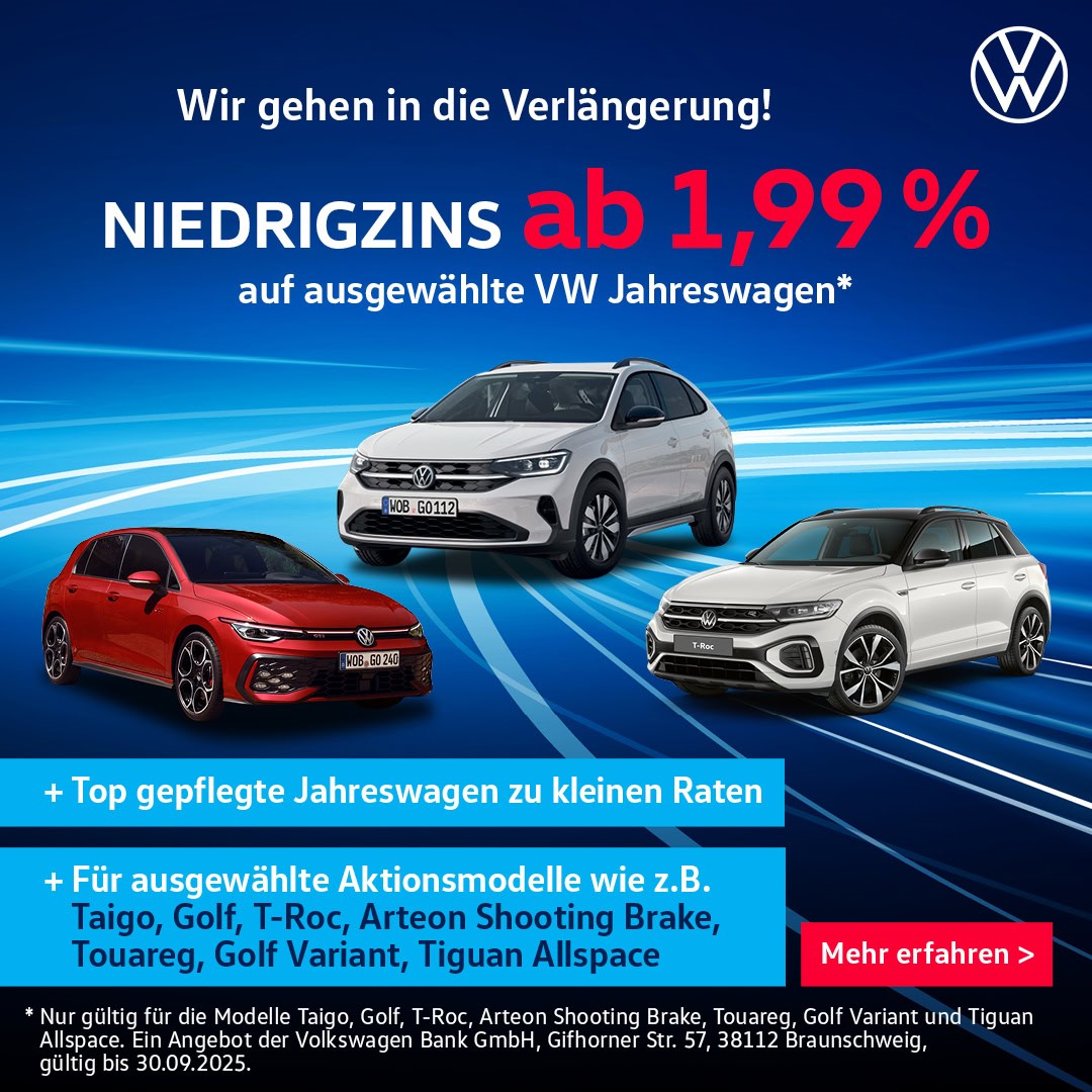 VW Niedrigzins 1,99% auf Jahreswagen VW Niedrigzins 1,99% auf Jahreswagen